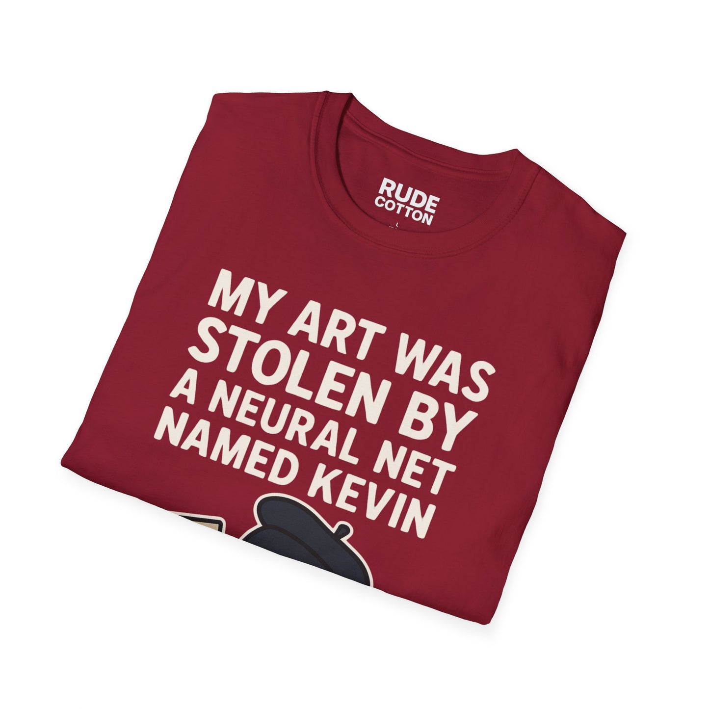Funny Unisex T-Shirt - "My Art Was Stolen By A Neural Net Named Kevin" - Perfect for Artists and Tech Lovers