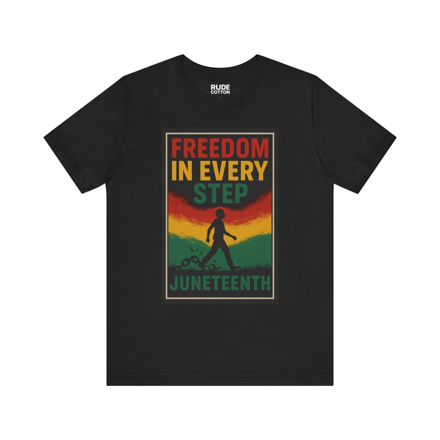 Juneteenth Freedom Short Sleeve Tee - Unisex Jersey T-Shirt