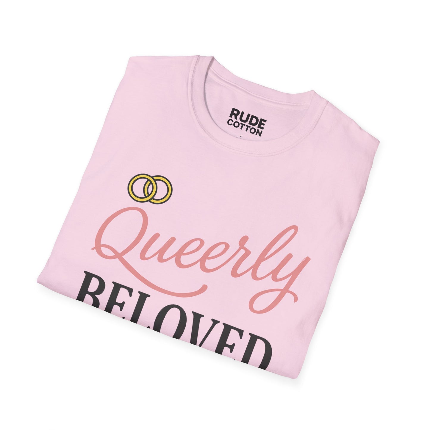 Queerly Beloved Unisex Softstyle T-Shirt - Celebrate Love & Pride