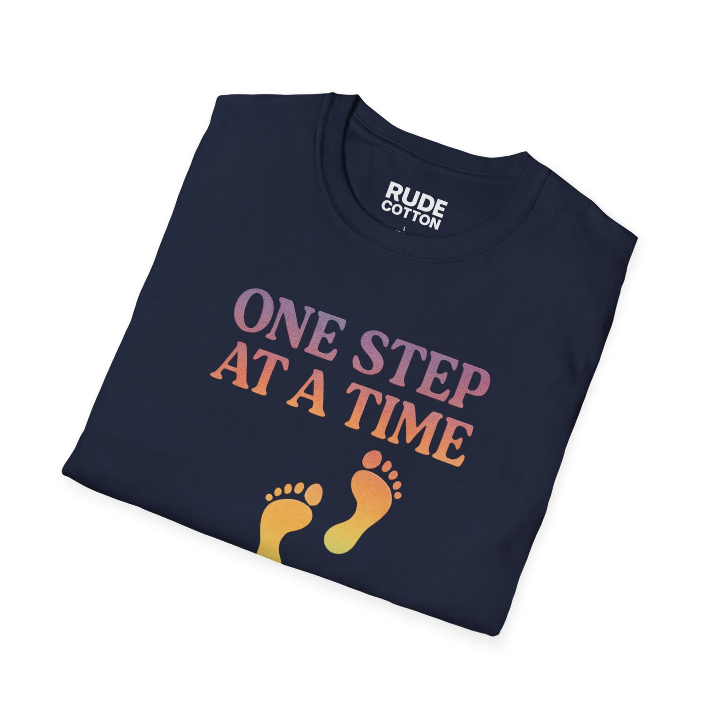 One Step at a Time Unisex Softstyle T-Shirt - Inspirational Graphic Tee