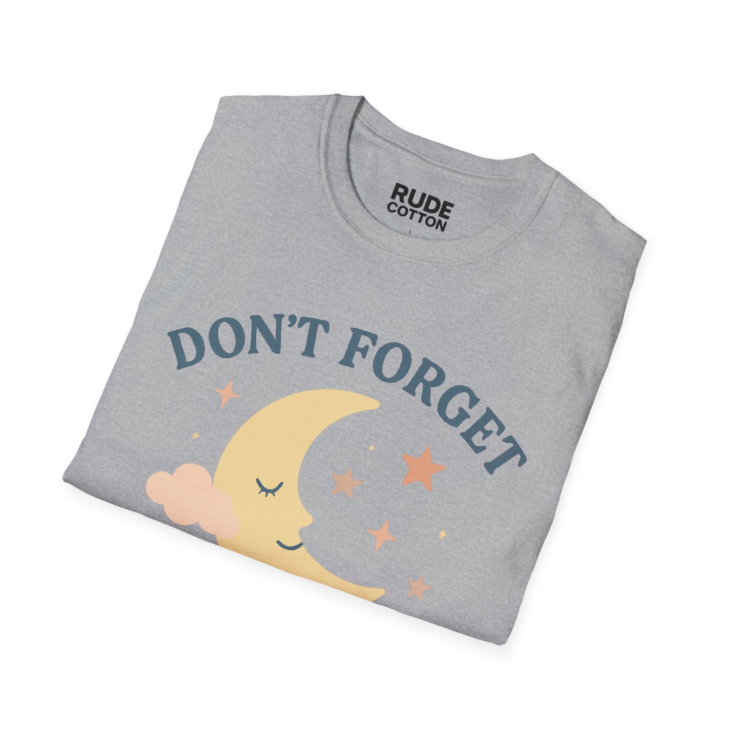 Don't Forget to Rest Unisex Softstyle T-Shirt - Relaxing Moon and Stars Design