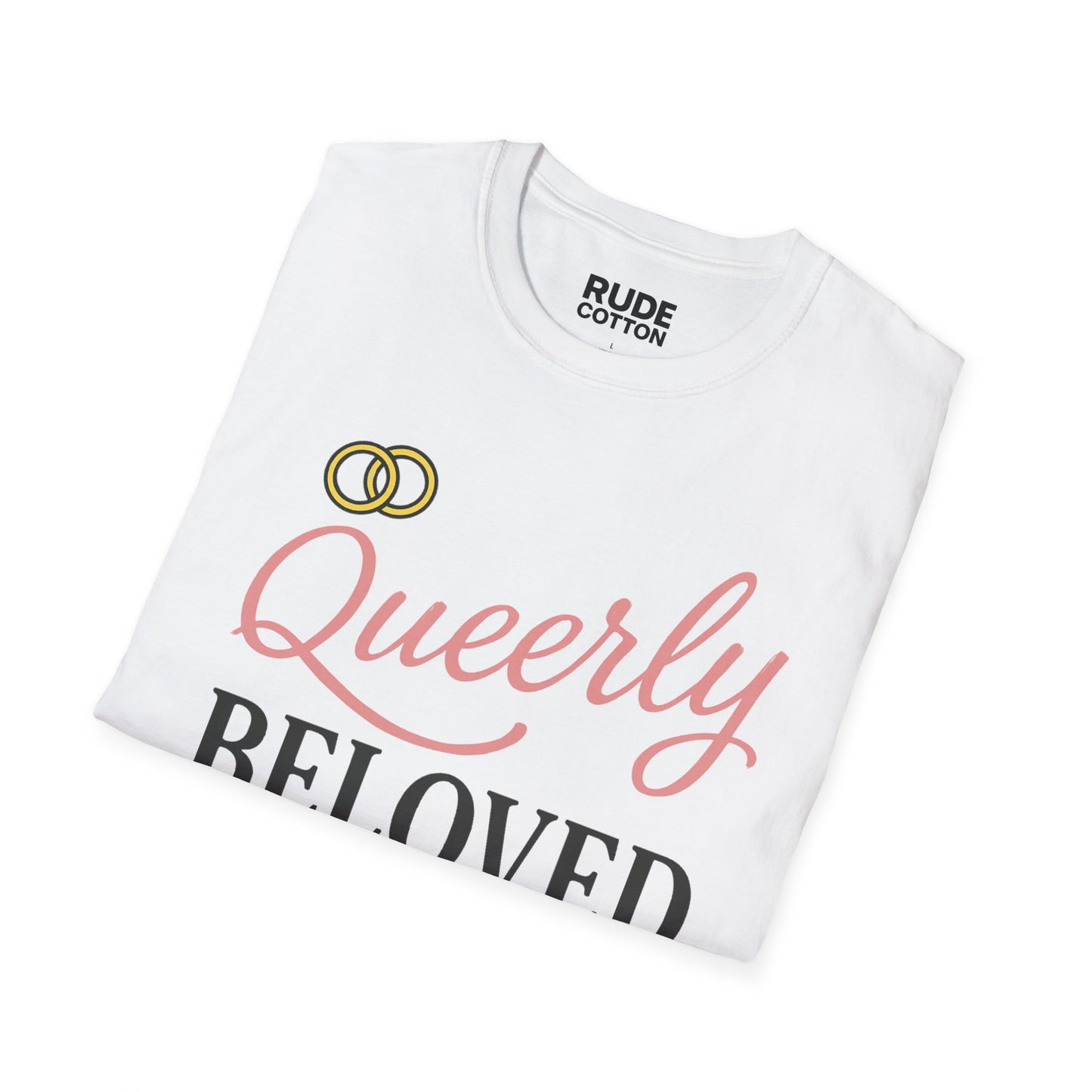 Queerly Beloved Unisex Softstyle T-Shirt - Celebrate Love & Pride