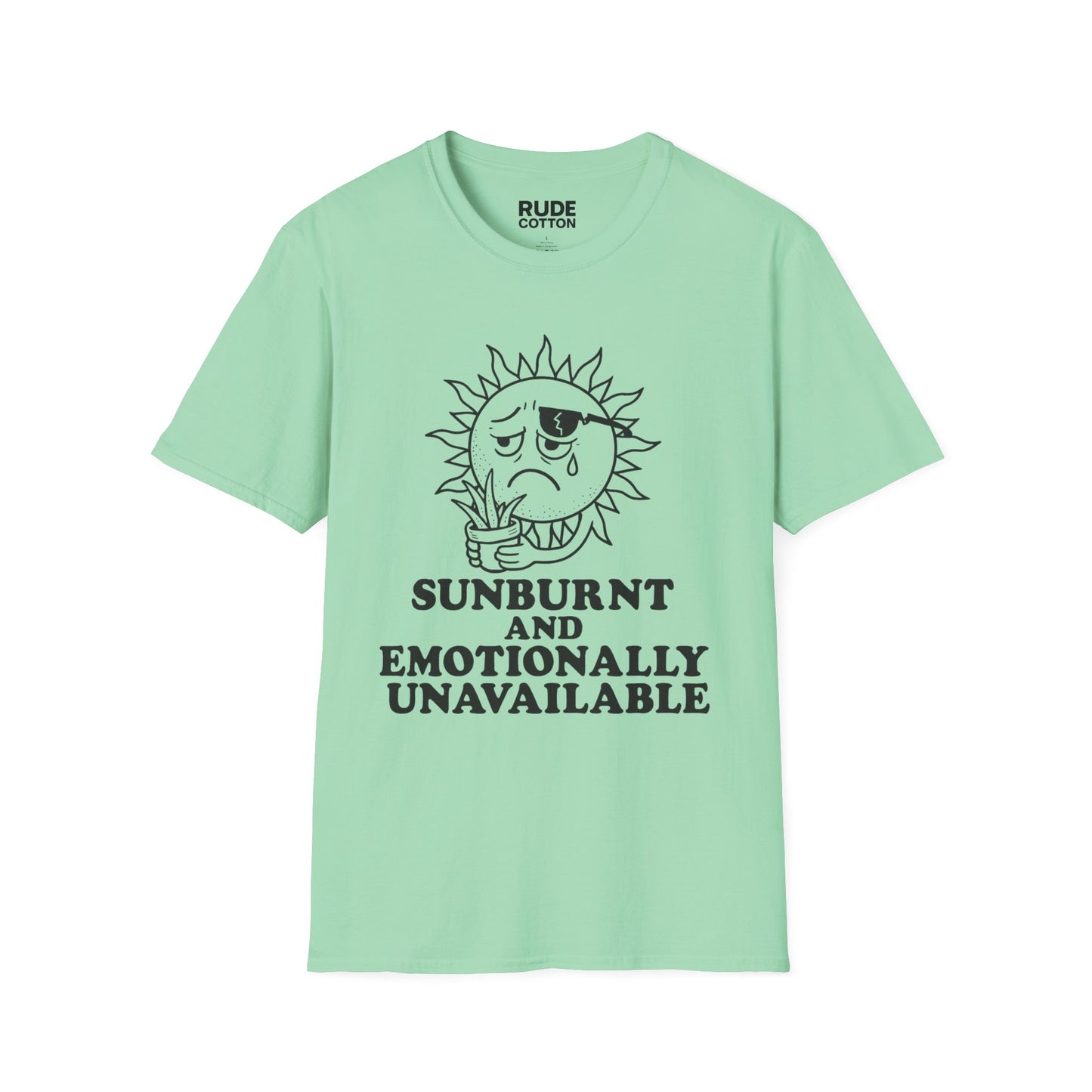 Sunburnt and Emotionally Unavailable Unisex T-Shirt - Funny Summer Graphic Tee