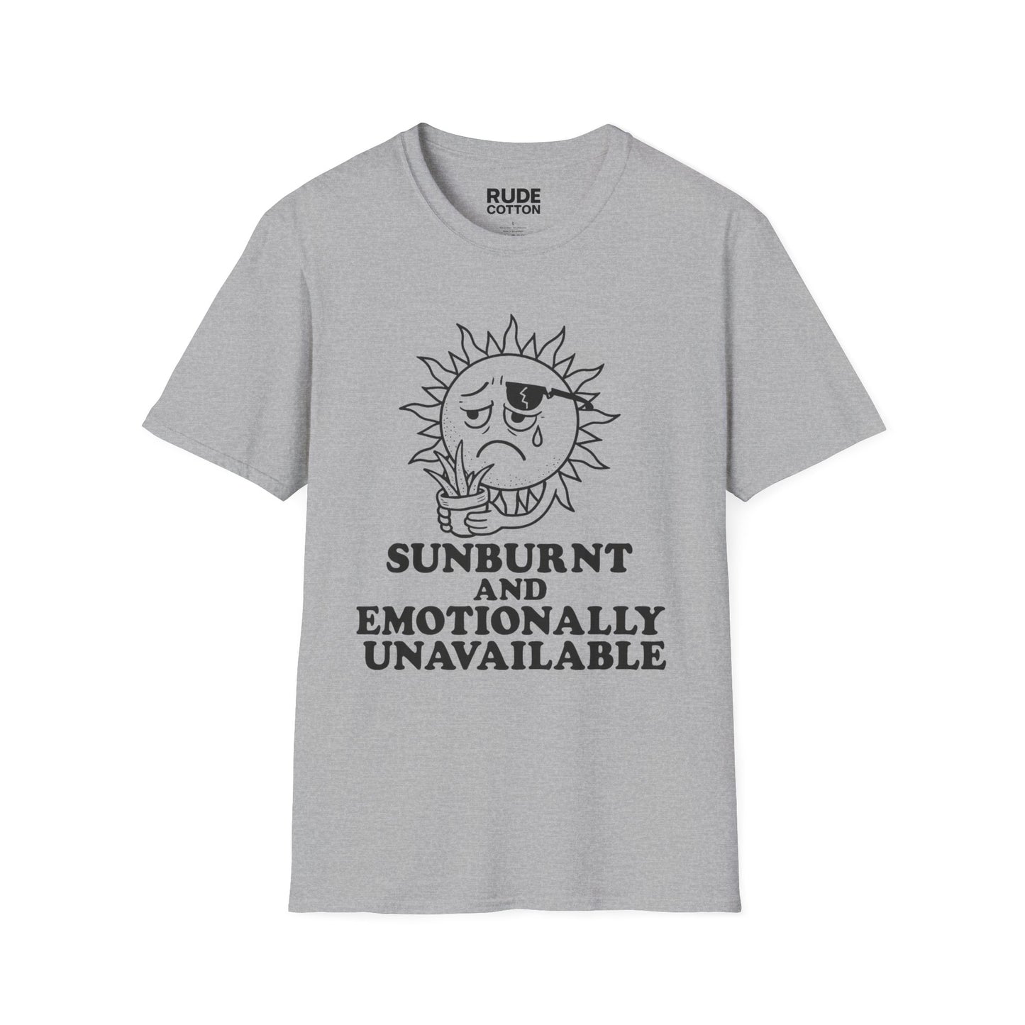 Sunburnt and Emotionally Unavailable Unisex T-Shirt - Funny Summer Graphic Tee